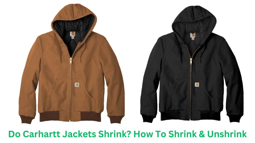 Do Carhartt Jackets Shrink