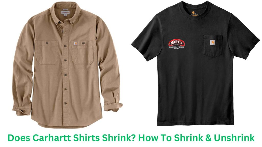 does-carhartt-shirts-shrink-how-to-shrink-unshrink