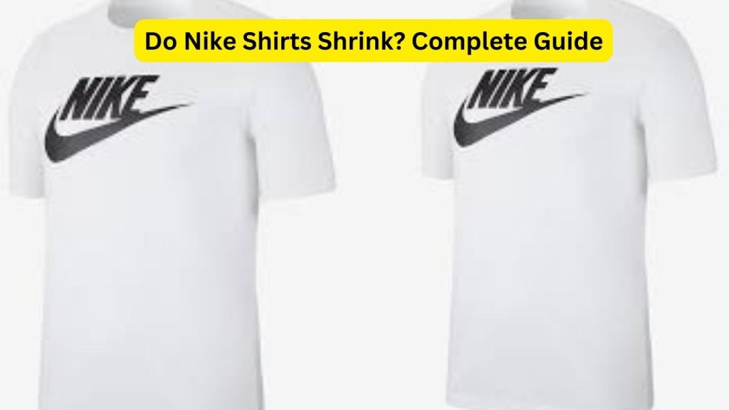 Do Nike Shirts Shrink