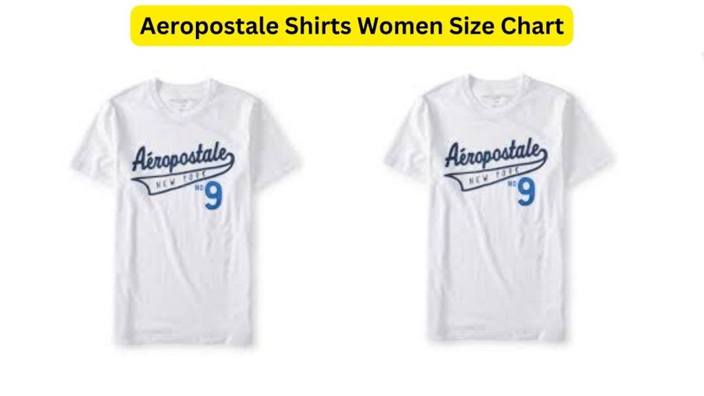 Aeropostale Shirts Women Size Chart