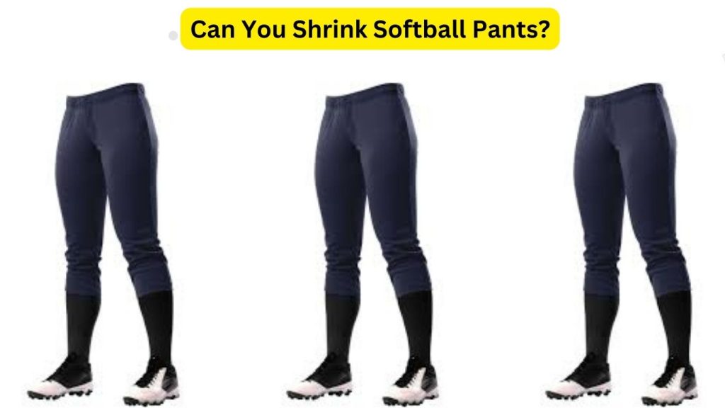 Can You Shrink Softball Pants