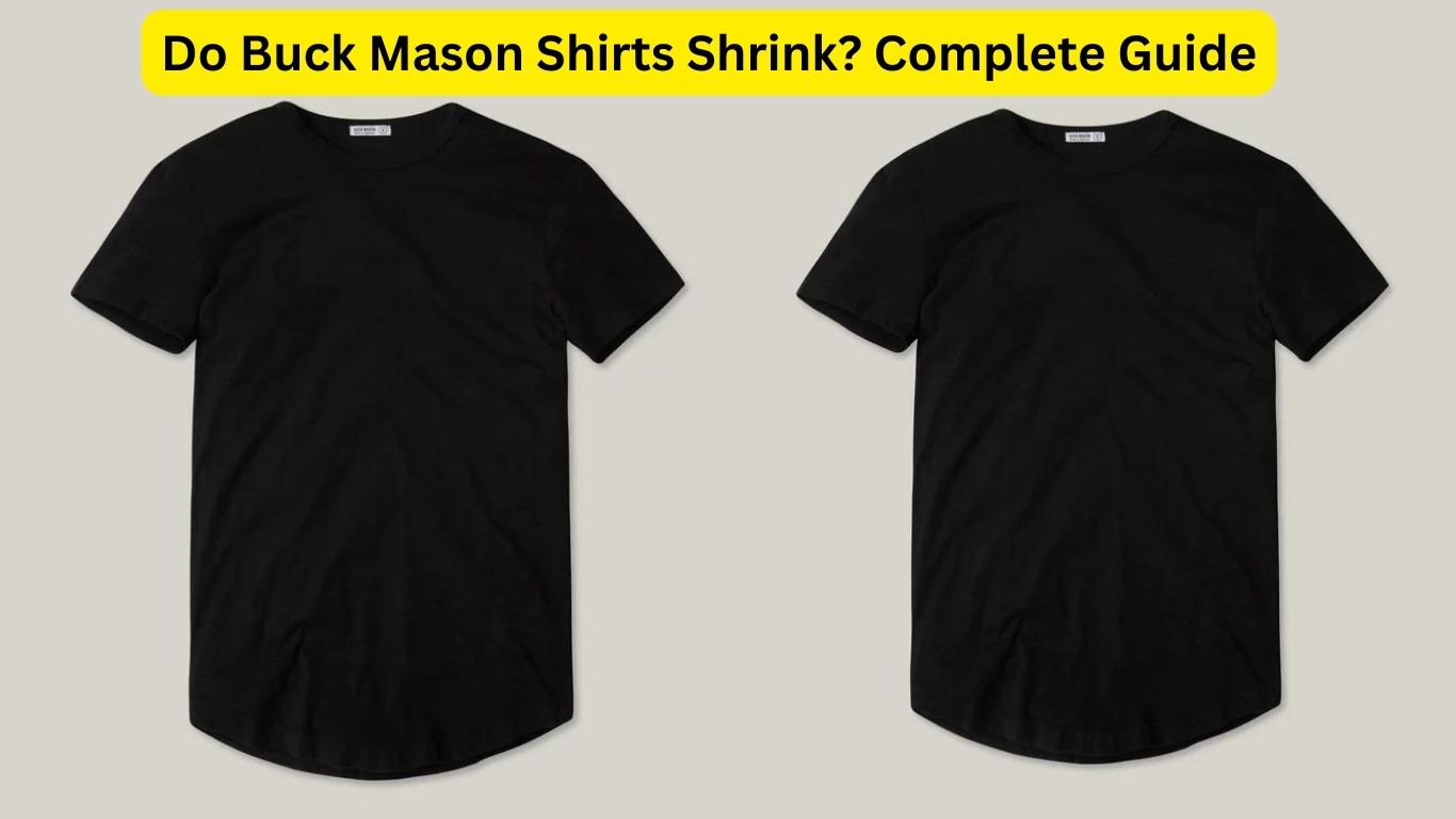 Do Buck Mason Shirts Shrink