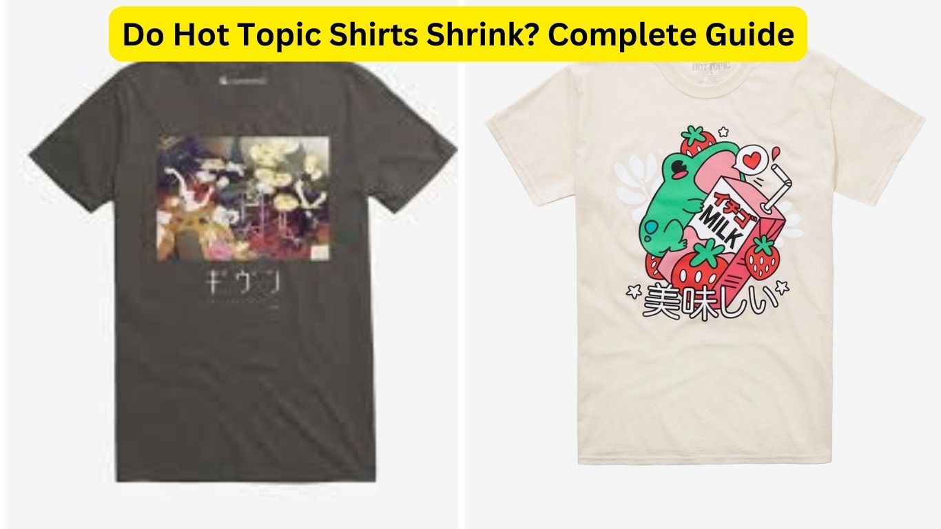 Do Hot Topic Shirts Shrink