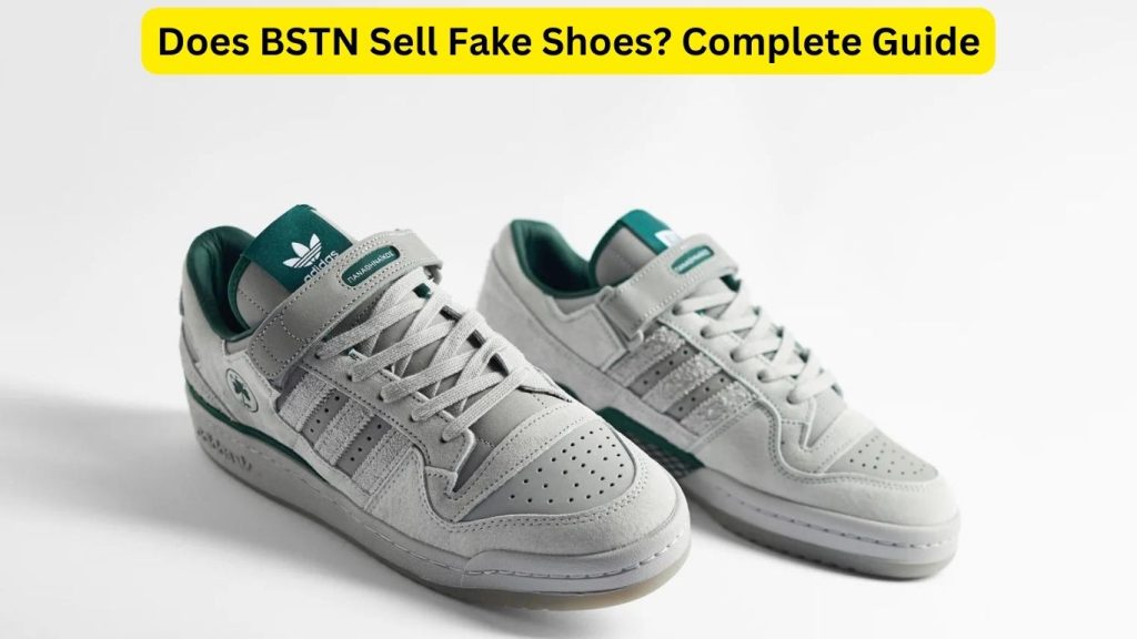 Does BSTN Sell Fake Shoes
