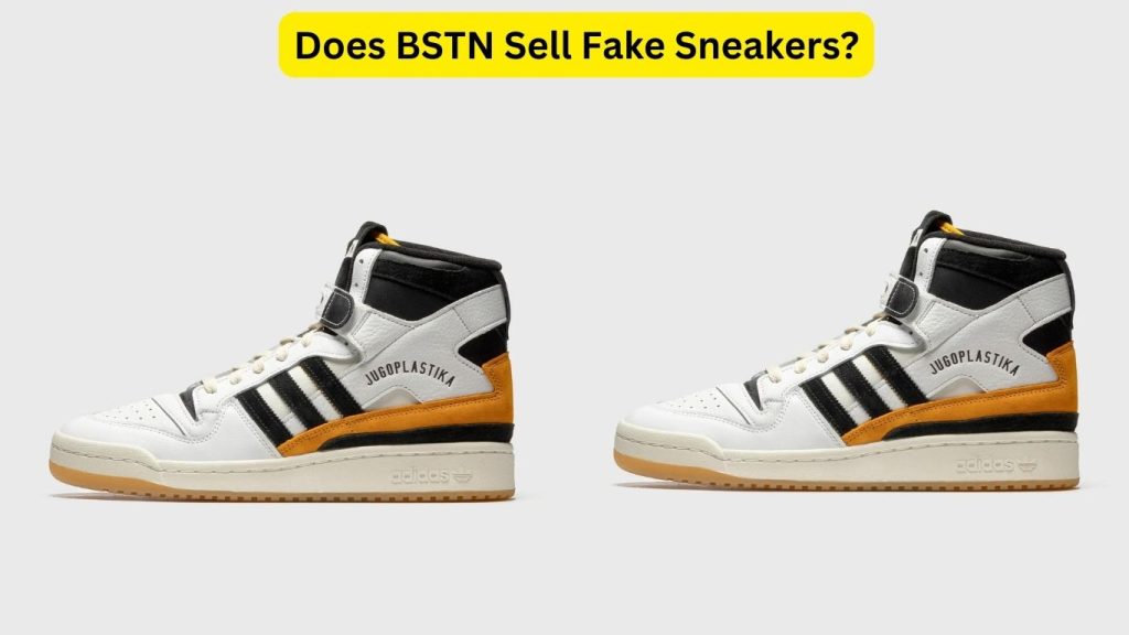 Does BSTN Sell Fake Sneakers