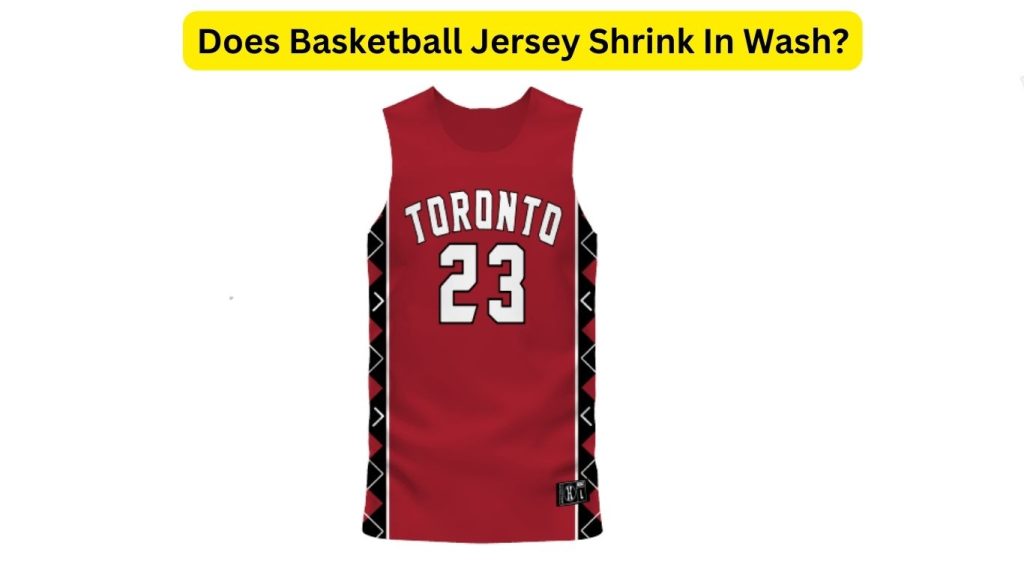 Does Basketball Jersey Shrink In Wash