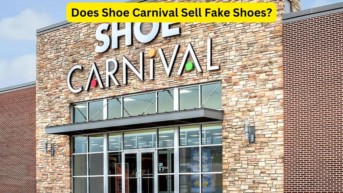 Does Shoe Carnival Sell Fake Shoes