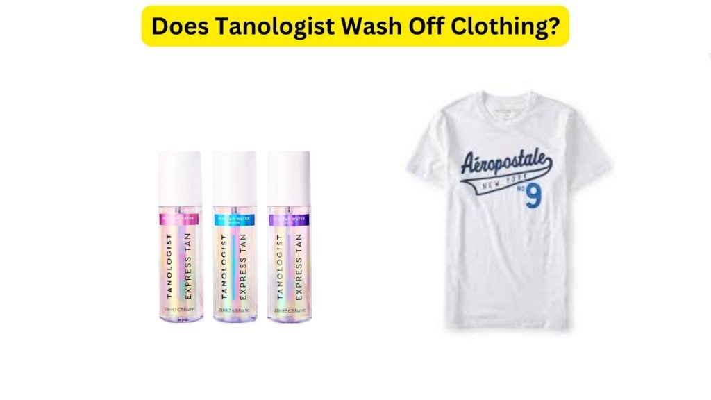 Does Tanologist Wash Off Clothing