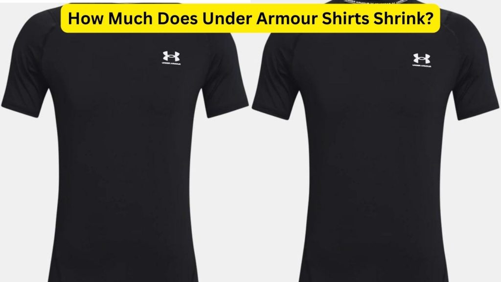 How Much Does Under Armour Shirts Shrink