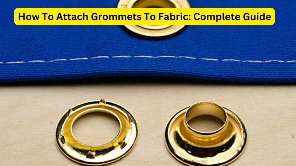 How To Attach Grommets To Fabric