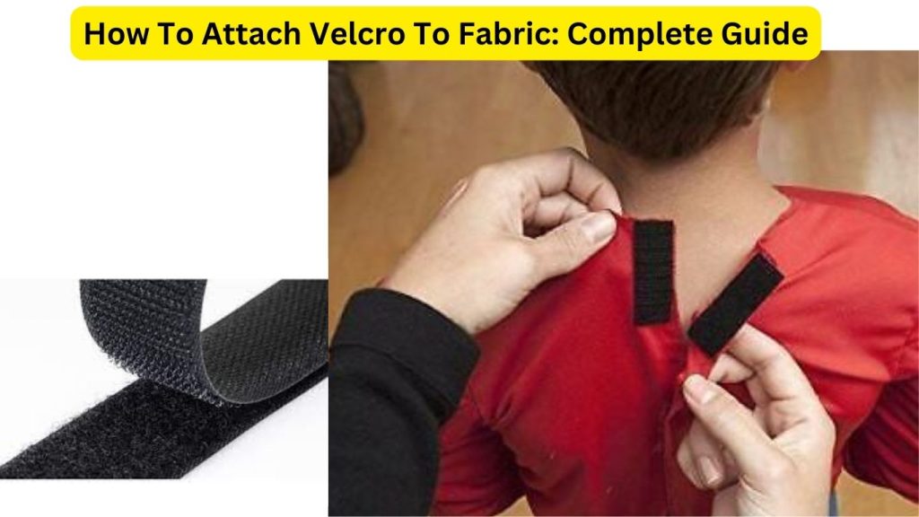 How To Attach Velcro To Fabric