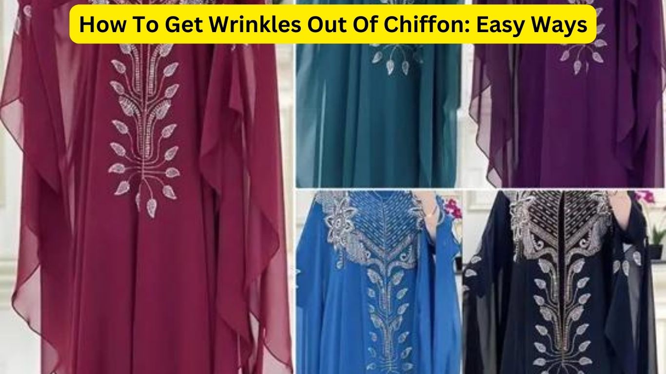 How To Get Wrinkles Out Of Chiffon