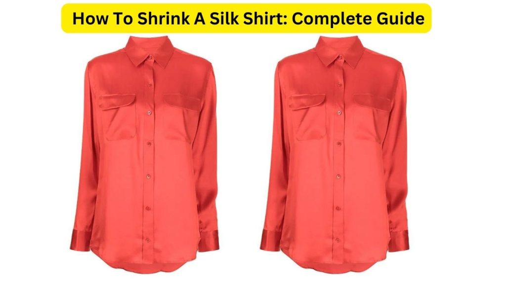 How To Shrink A Silk Shirt