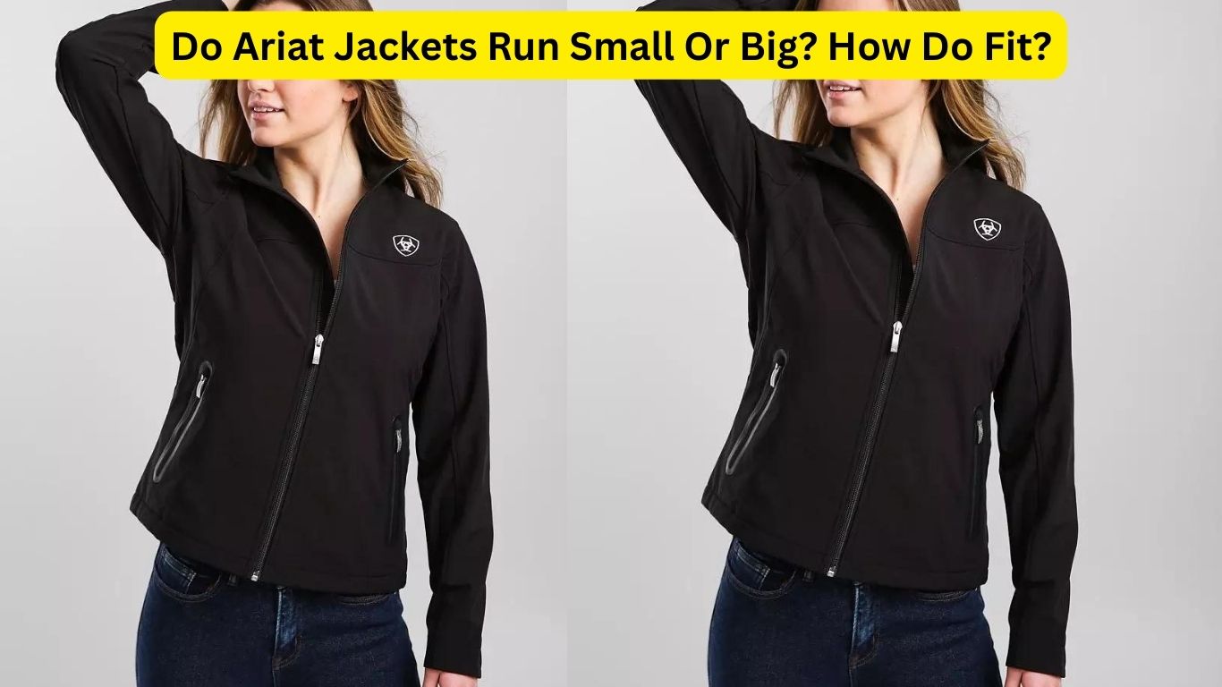 Do Ariat Jackets Run Small