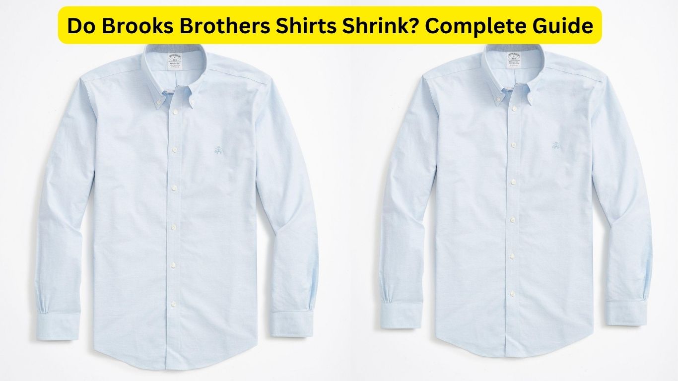 Do Brooks Brothers Shirts Shrink