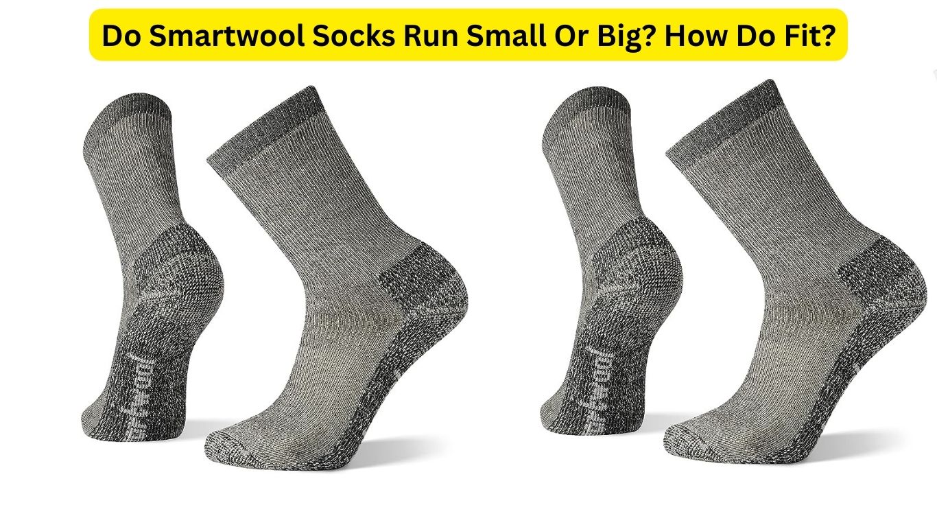 Do Smartwool Socks Run Small