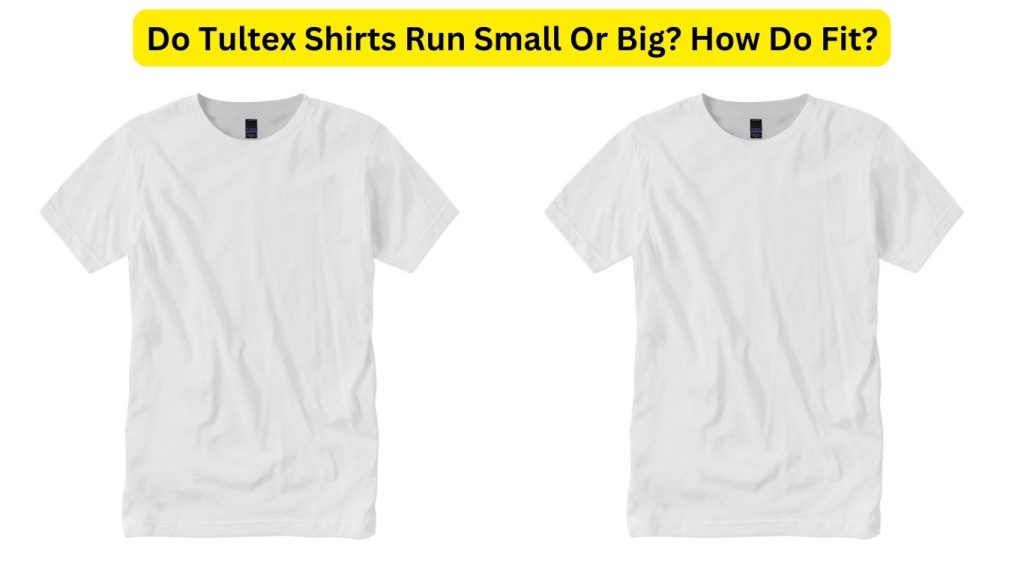 Do Tultex Shirts Run Small