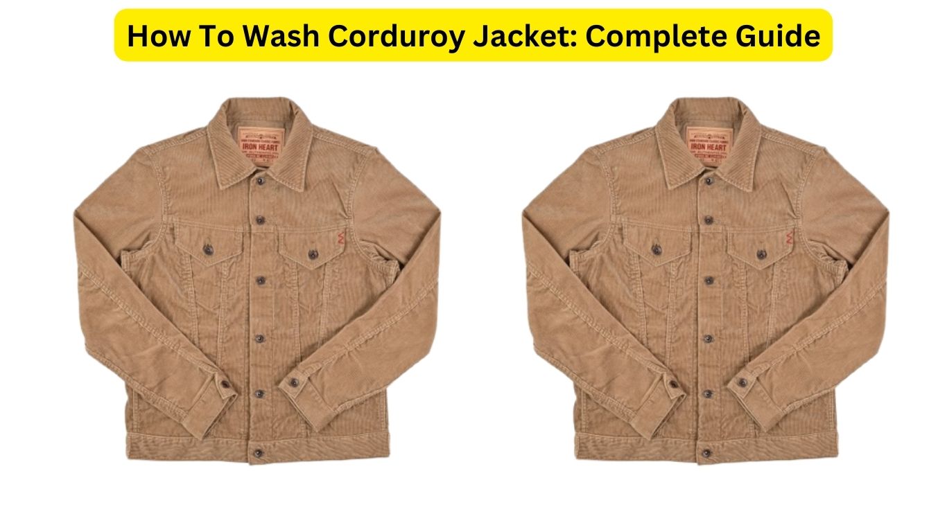 How To Wash Corduroy Jacket