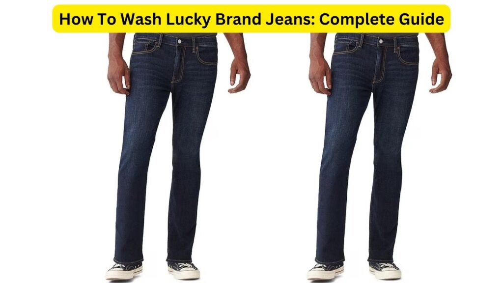 How To Wash Lucky Brand Jeans