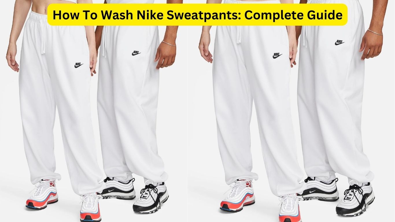 How To Wash Nike Sweatpants