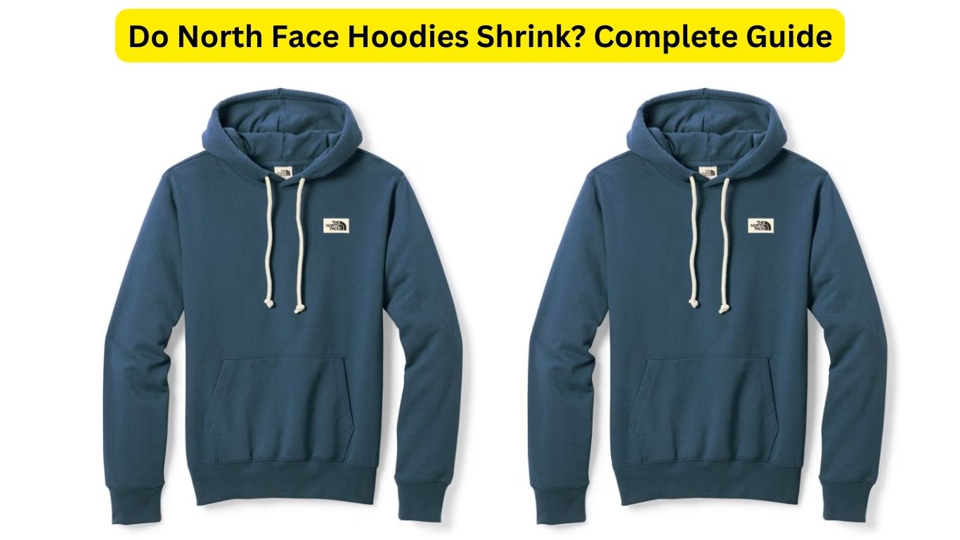 Do North Face Hoodies Shrink