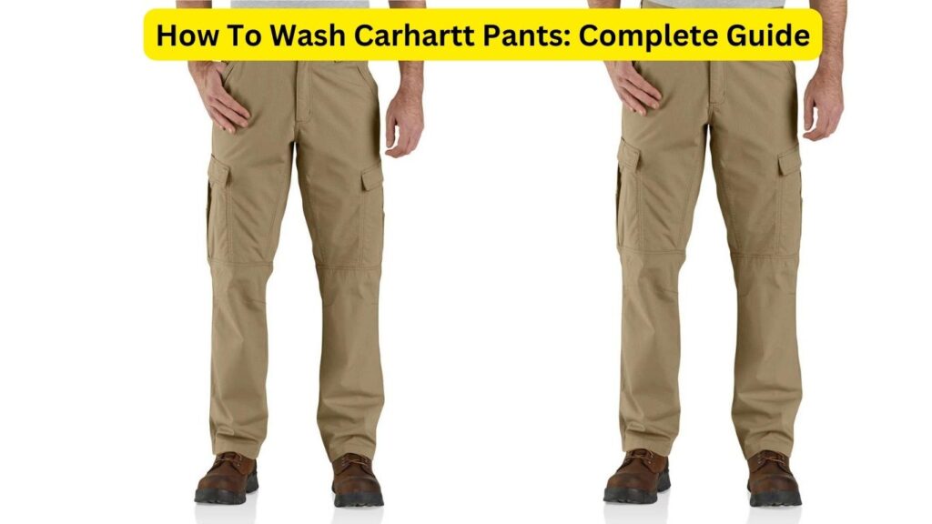 How To Wash Carhartt Pants