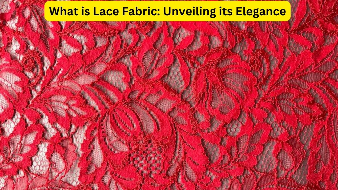 What is Lace Fabric