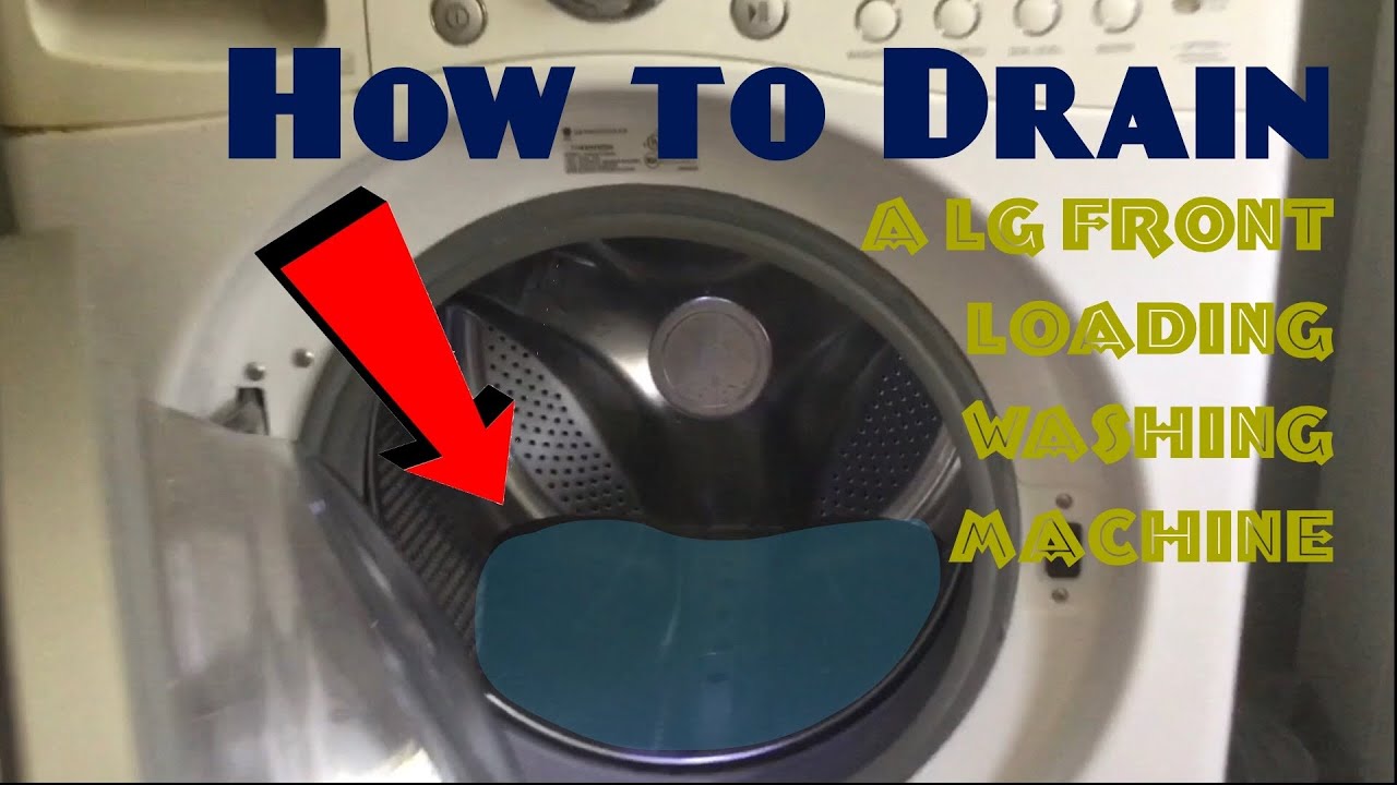 How to Drain Lg Washing Machine