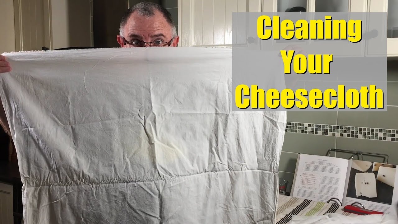 How to Wash Cheesecloth