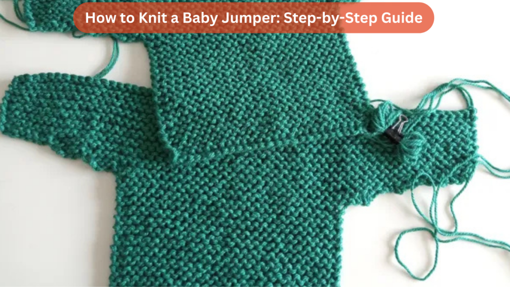 How to Knit a Baby Jumper