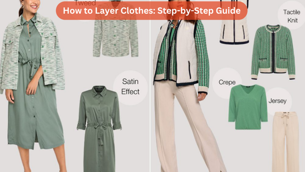 How to Layer Clothes